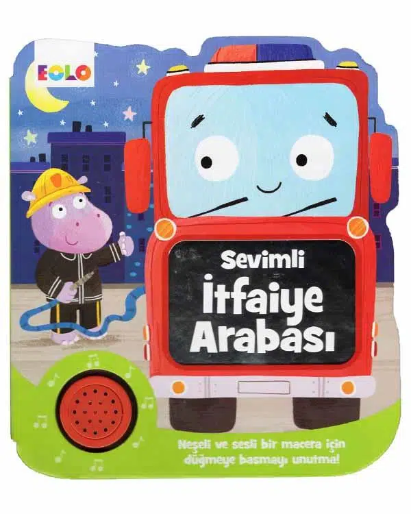 Sesli Kitaplar Sevimli İtfaiye Arabası Eolo Yayınları