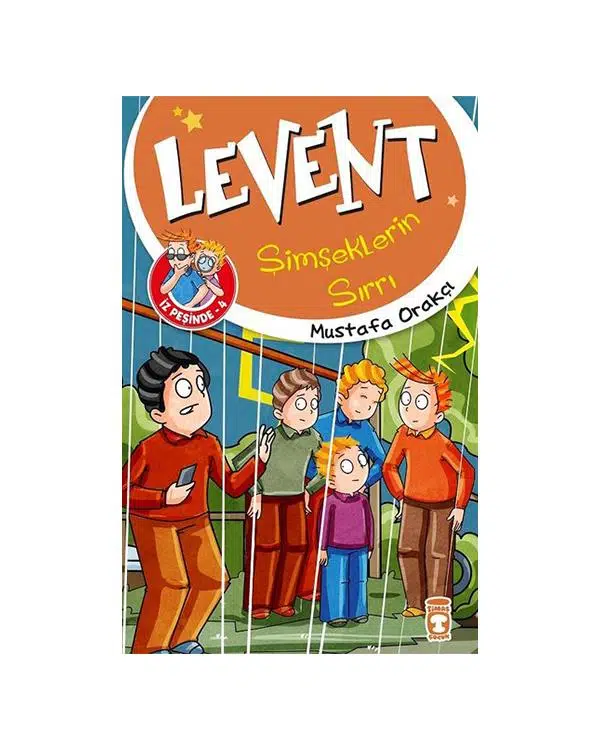 Levent İz Peşinde 4 Timaş Çocuk Levent İz Peşinde 4 Timaş Çocuk