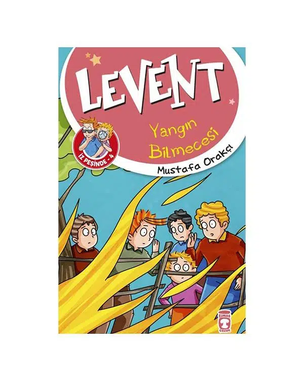 Levent İz Peşinde 4 Timaş Çocuk Levent İz Peşinde 4 Timaş Çocuk